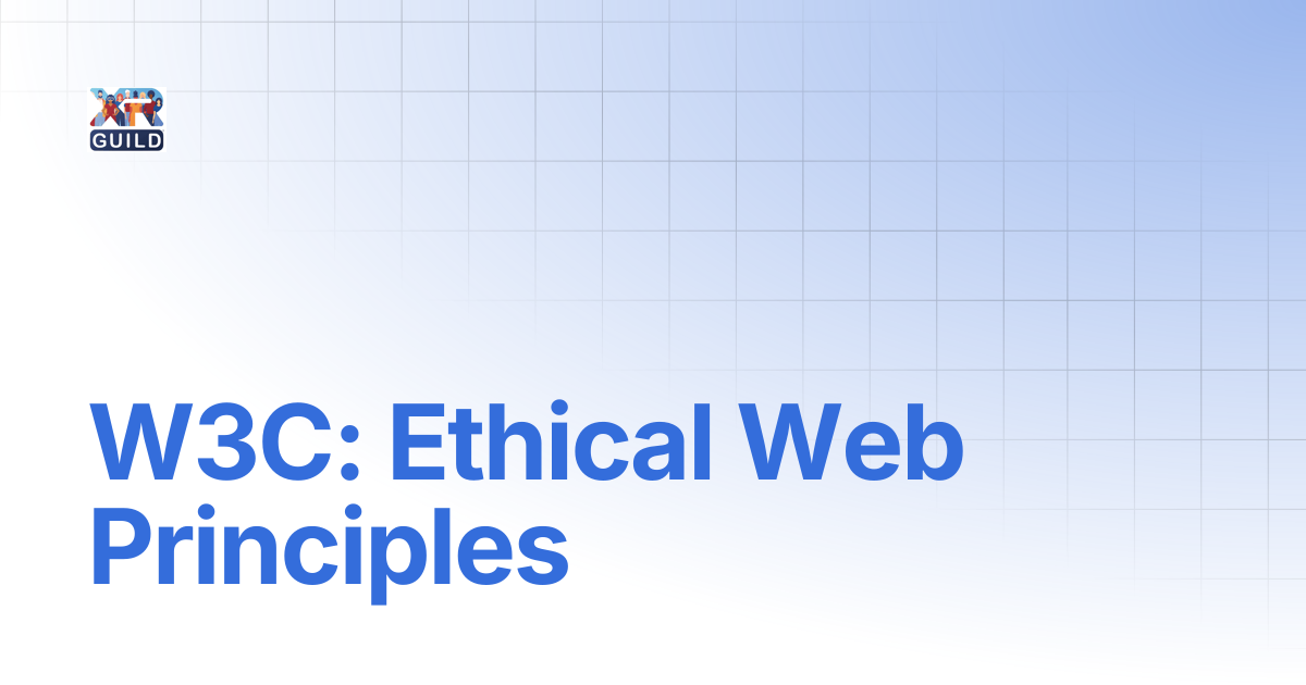 W3C: Ethical Web Principles | Library